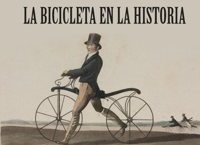 La Bicicleta en la historia.